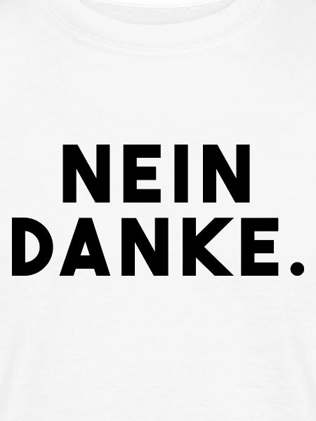 Nein Danke