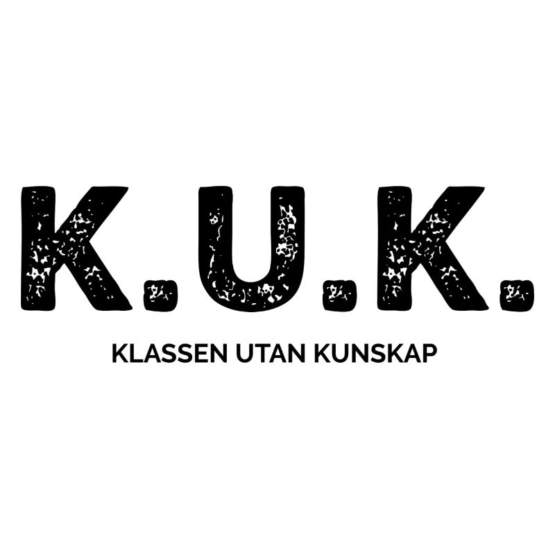 Class Shirts K.U.K. The Class Without Knowledge