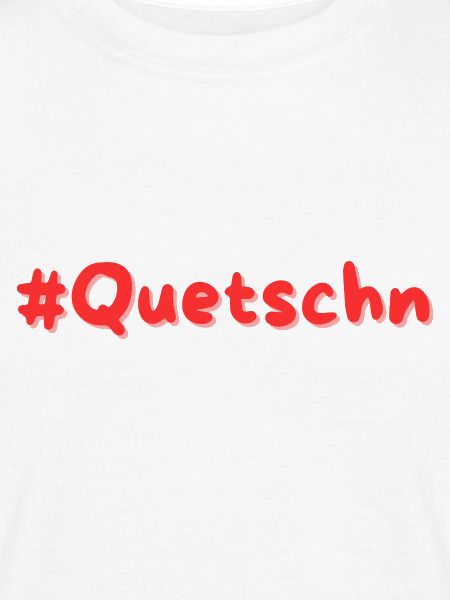 # Quetschn