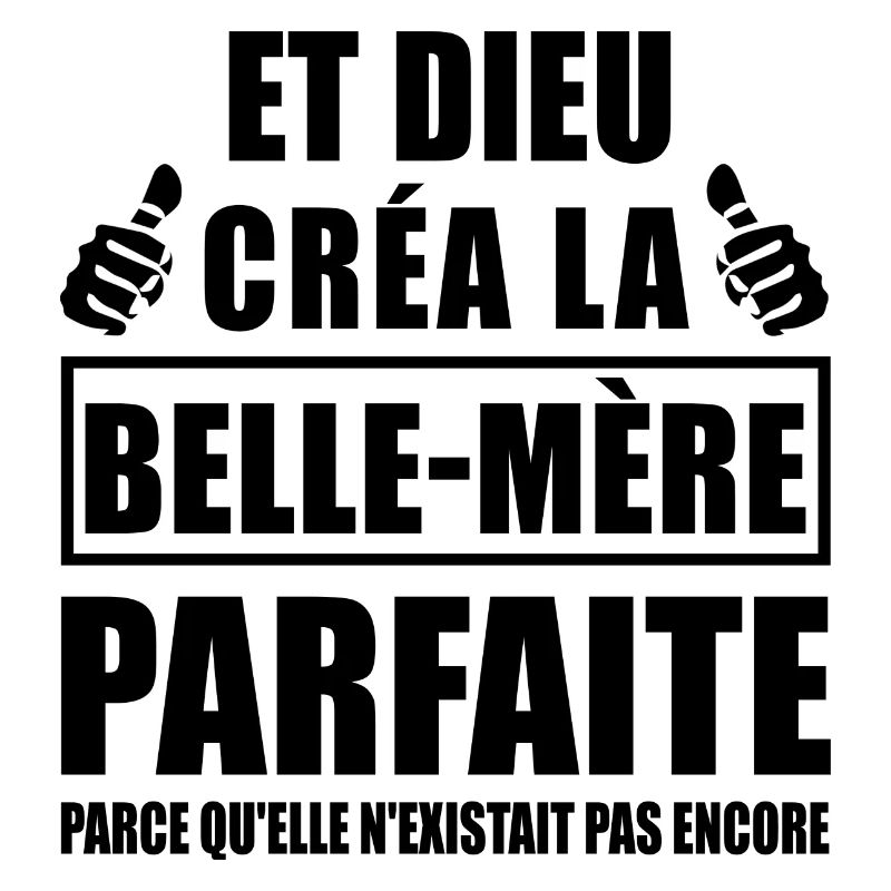 belle-mère parfaite