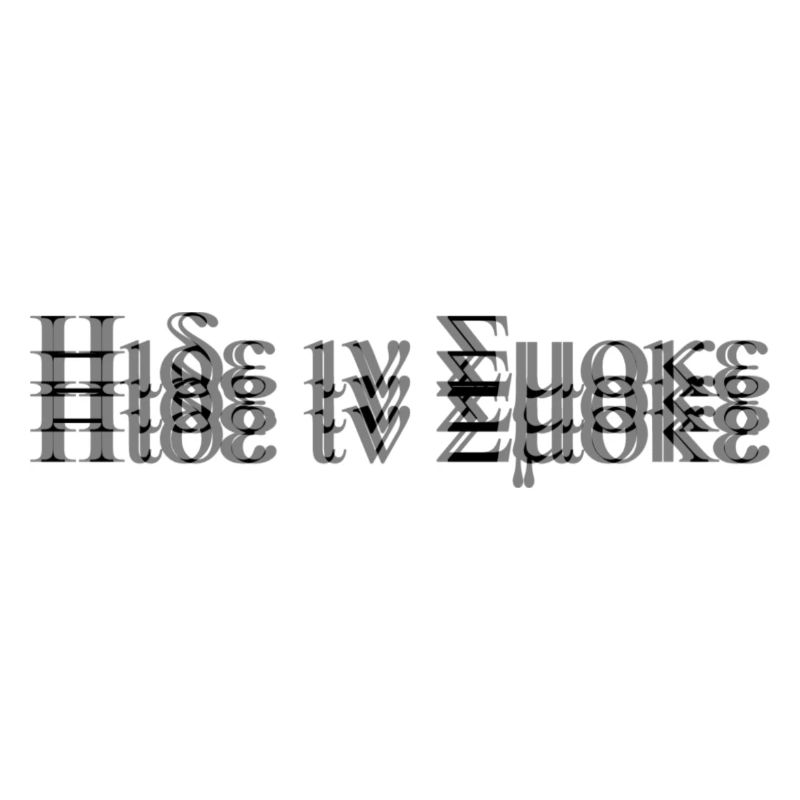 Hide in Smoke, Mythological Font Glitch Design