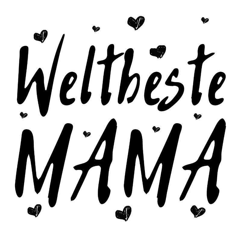Weltbeste Mama | Mutter | Mama | Eltern | Frau