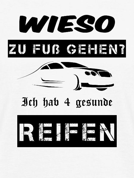 Auto Spruch lustig