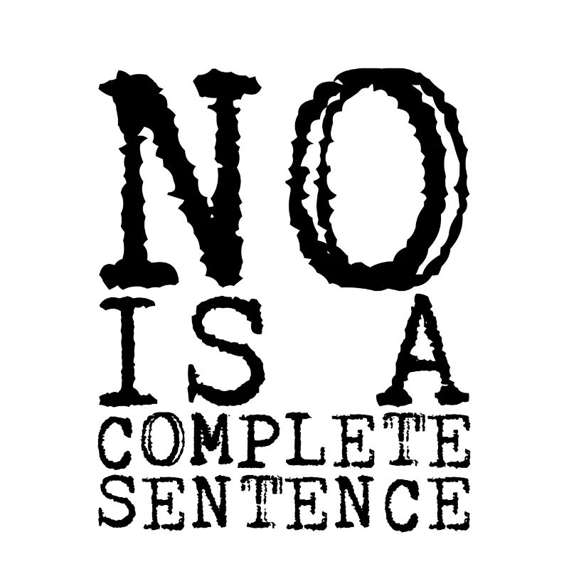 No is a complete sentence 14