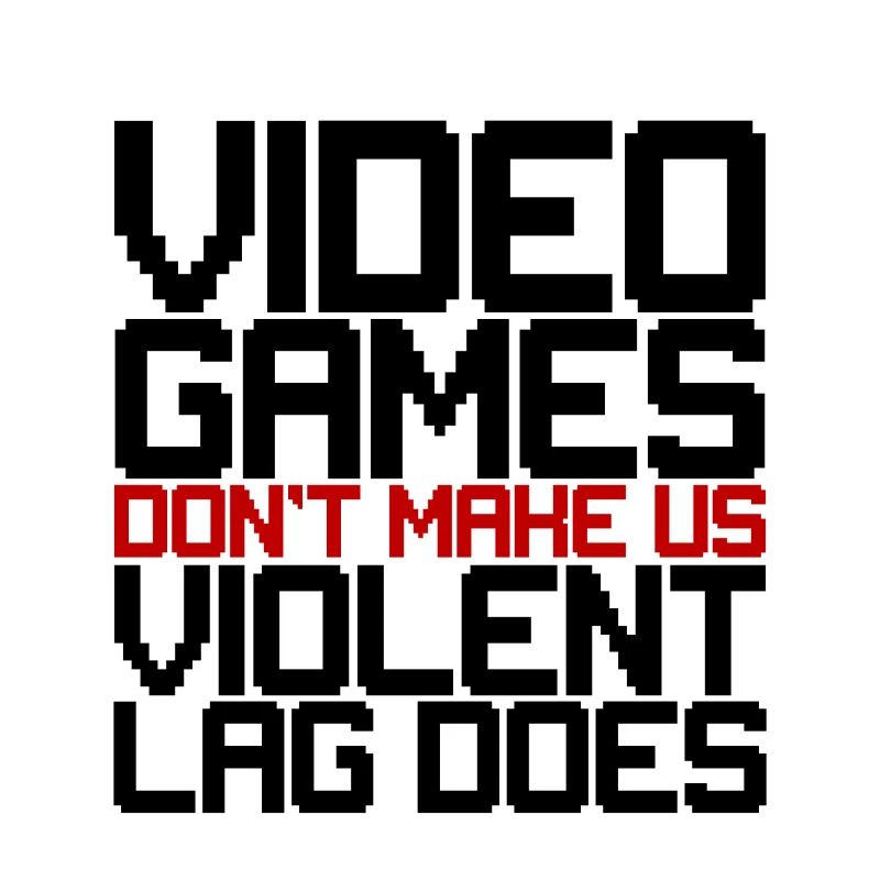Video Games Don't Make Us Violent, Lag Does 3