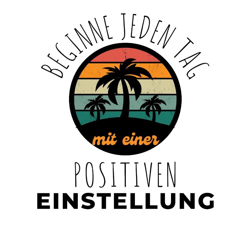 POSITIVE EINSTELLUNG MINDSET Motivation