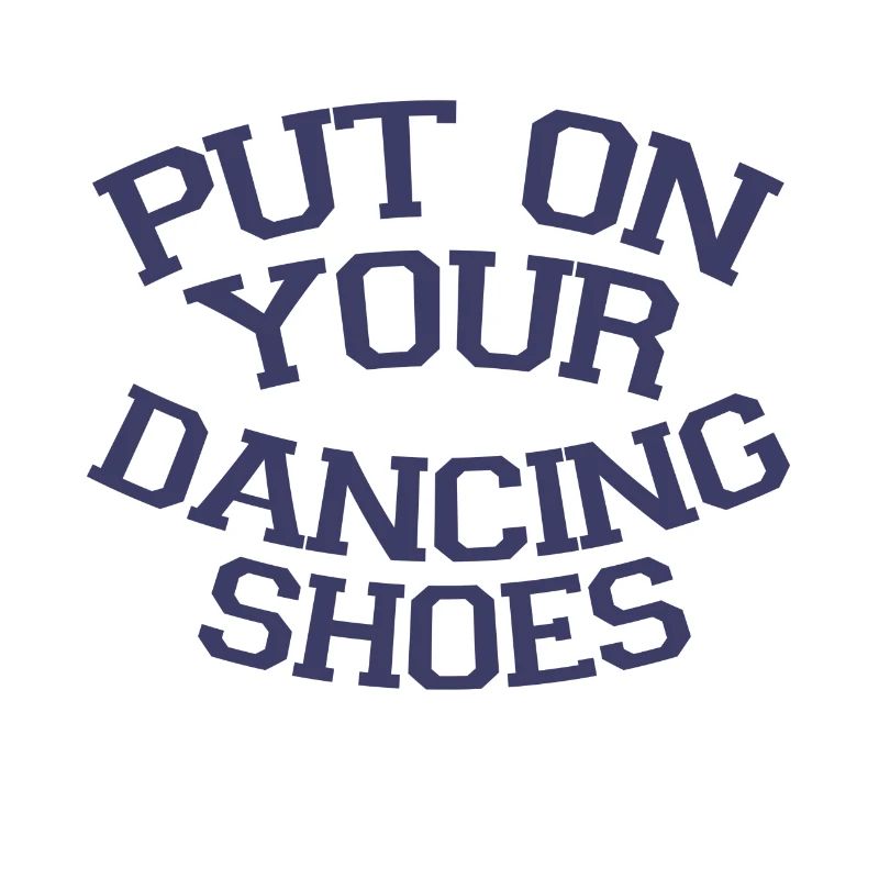 Take off your dancing shoes Party