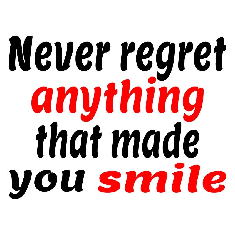 no regrets