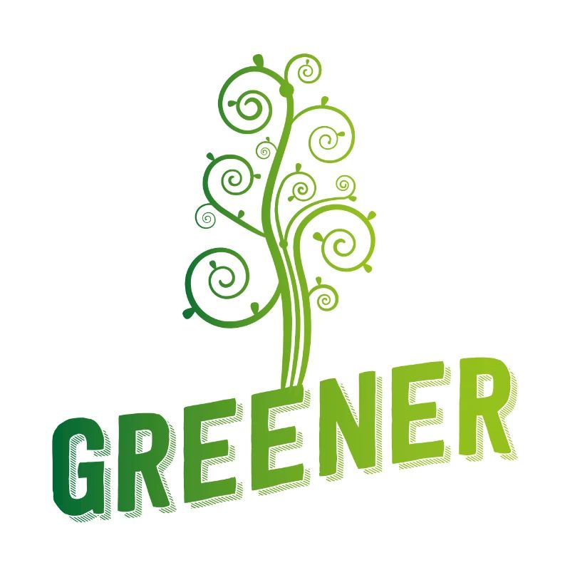 Greener - Plus vert