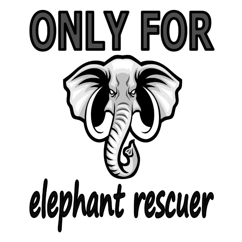 Only for Elephant Lovers Elephant Gift Idea