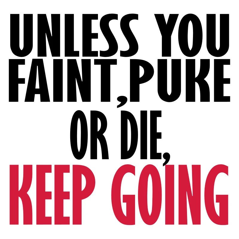 keep going