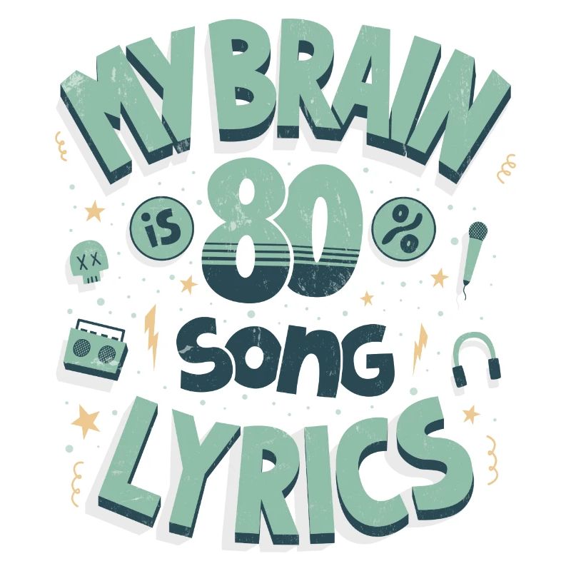 Mon cerveau est composé à 80% de paroles de chansons
