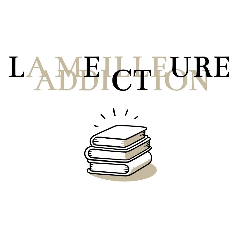 LECTURE, LA MEILLEURE ADDICTION