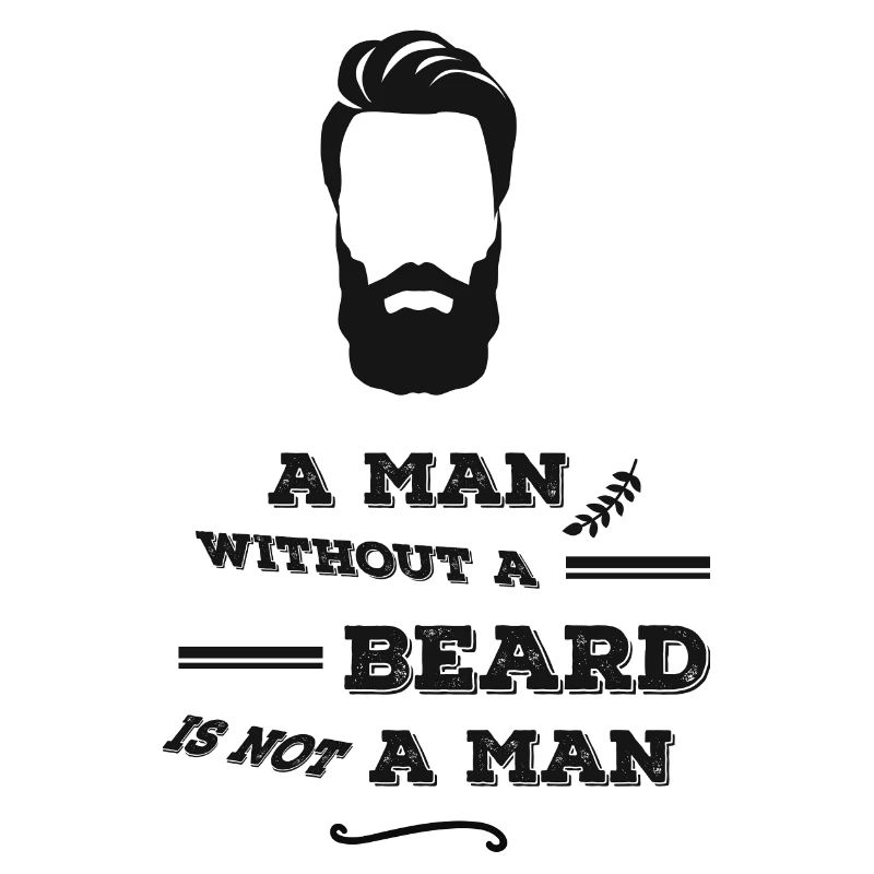 Without Beard is not a man-Bart-monokel-Gentleman