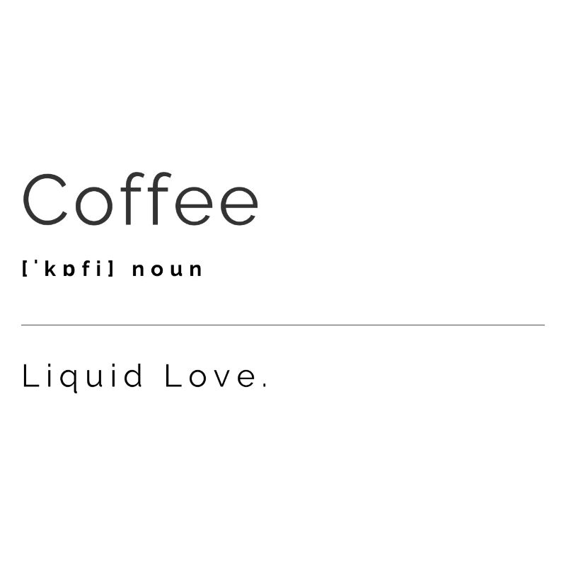 Coffee Liquid Love