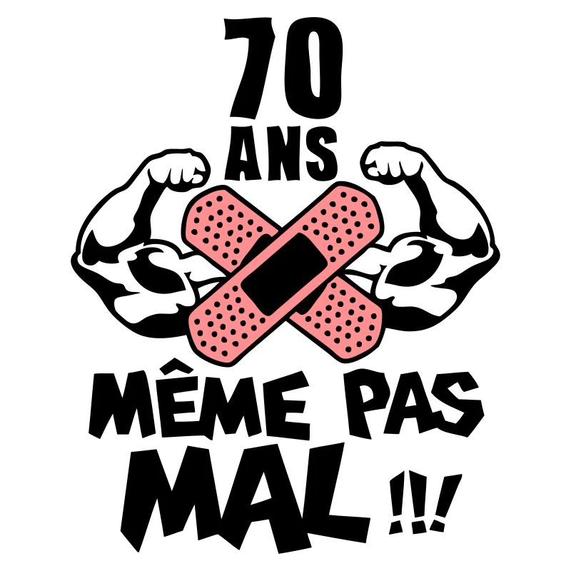 70 ans meme pas mal anniversaire muscle