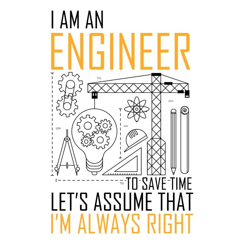 Humorous An Engineer Always Right Architects
