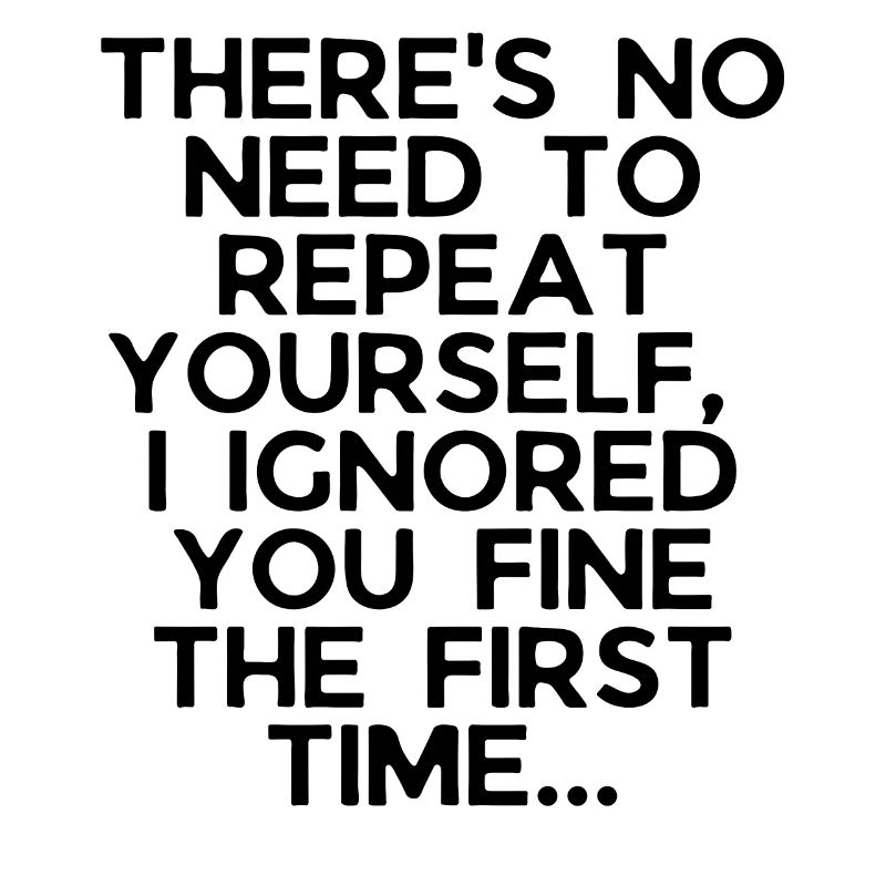 Humorous Ignoring Introvert Sarcastically Ironic