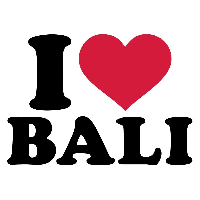 I love Bali