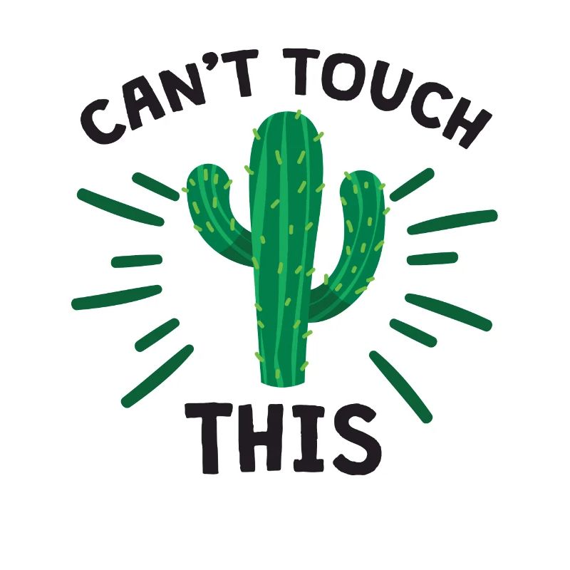 cute (cactus graphic) Can't Touch This Tshirt
