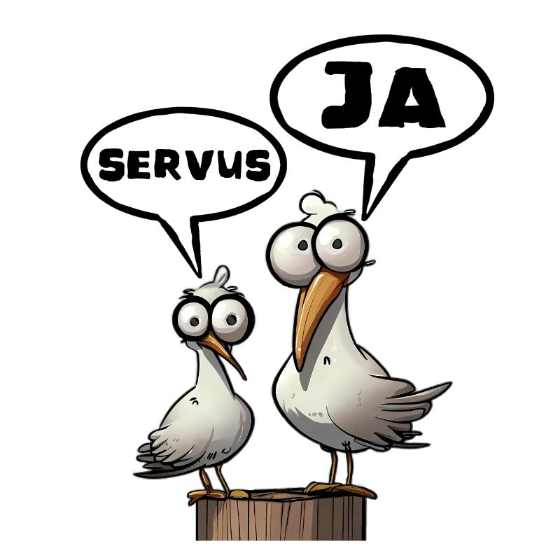 Servus Ja Morgenmuffel Möwe Spruch