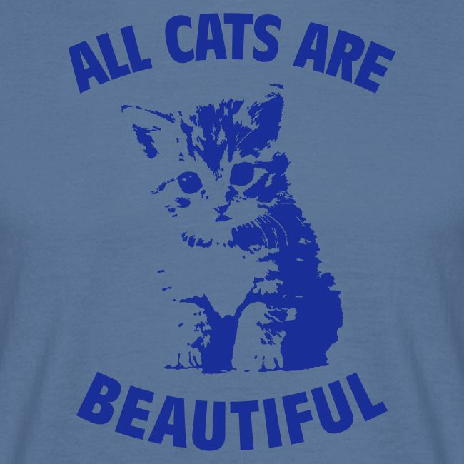 All Cats Are Beautiful