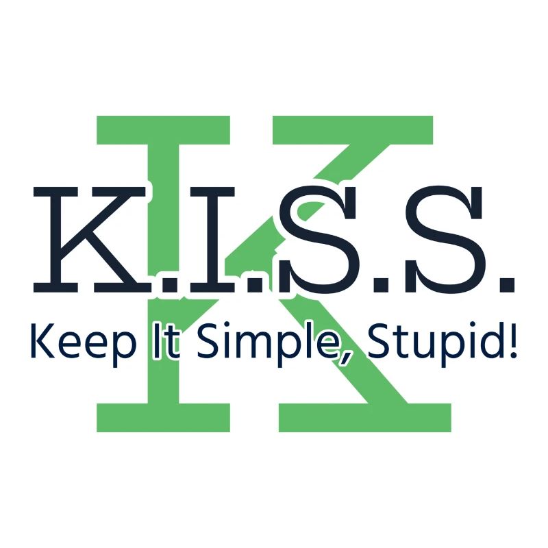 Keep It Simple, Stupid