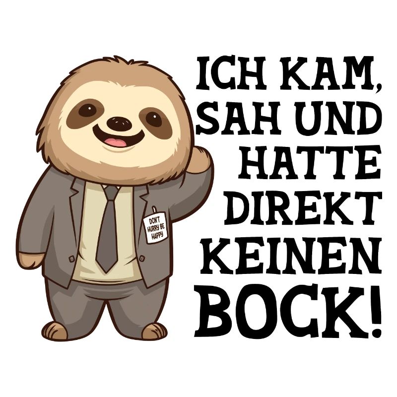 Faultier Chef Spruch - Mitarbeiter Geschenk Büro