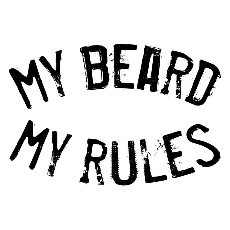 My Beard my Rules