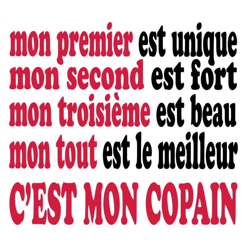 Mon copain est beau