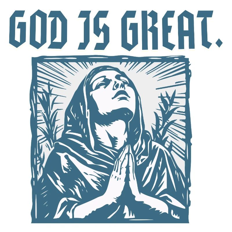 Gott ist groß – Betende Frau Glaubensdesign