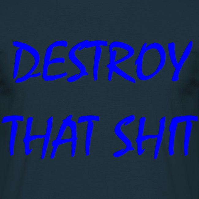 DestroyThatSh ** _ blue