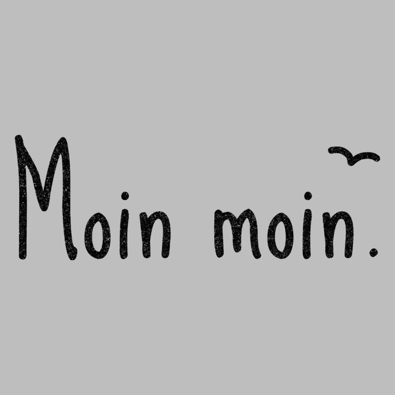 Moin moin.