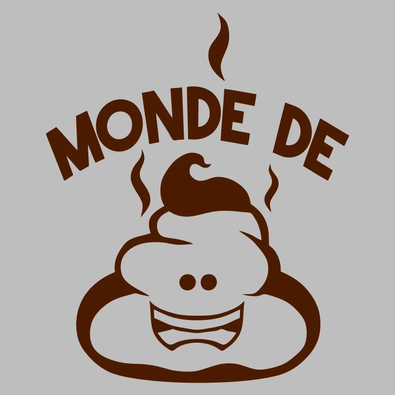 monde de merde citation caca bouze