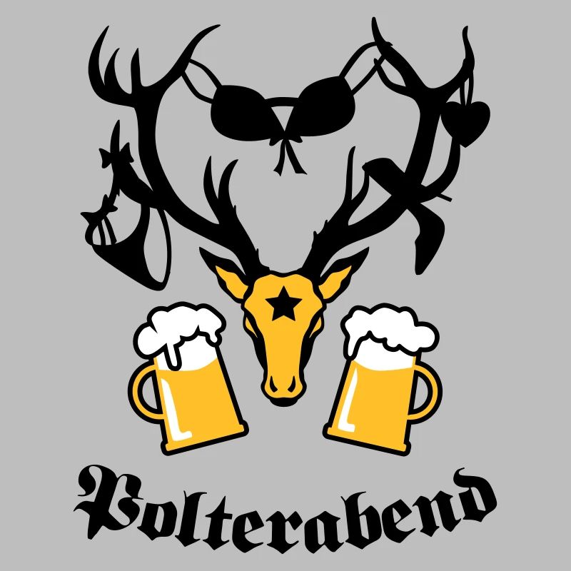 Hirsch Polterabend JGA Maß Bier Prost