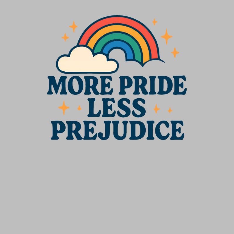 More Pride Less Prejudice Rainbow Pride Mon