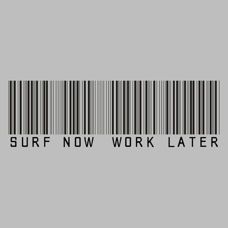 de surf travaillent maintenant code à barres plus tard