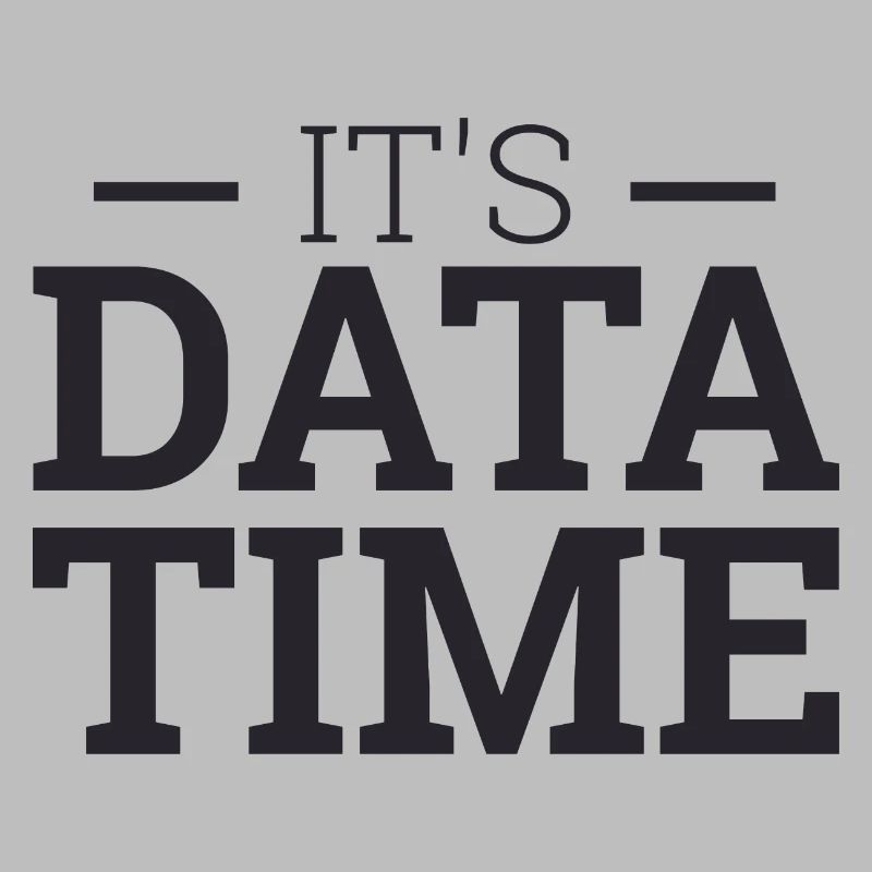 « Its Data Time » | Data Scientist