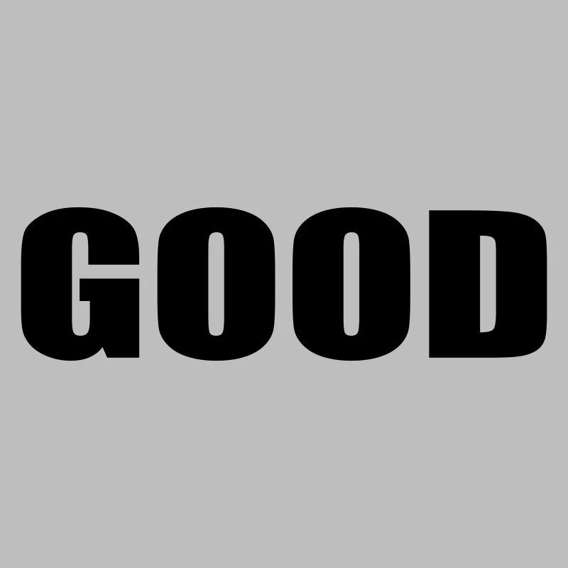 Good