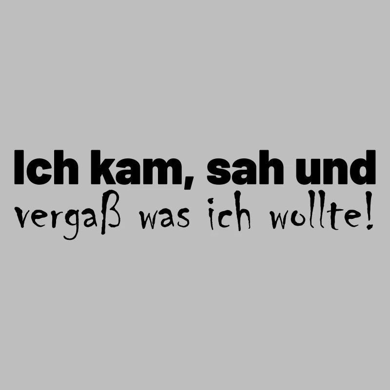 Vergesslichkeit Spruch
