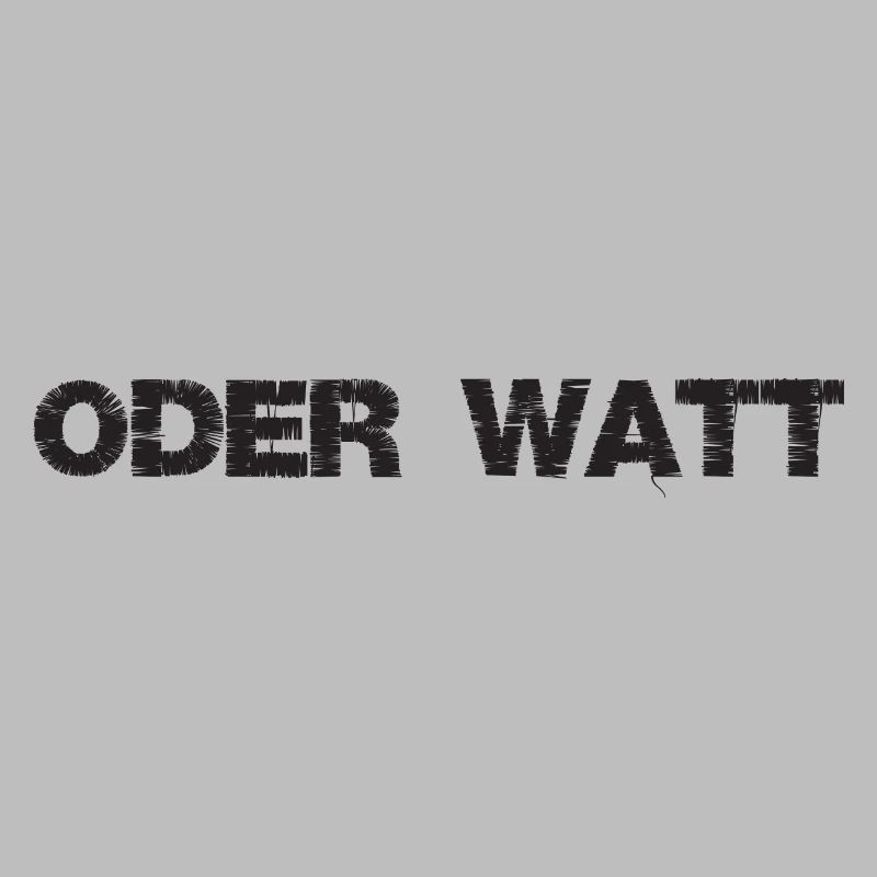 « Oder Watt » Le dicton le plus célèbre de la région de la Ruhr