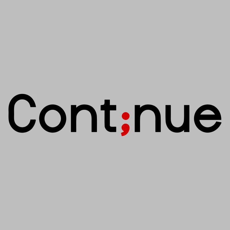 Continue - Depression Semicolon Color Change 2C