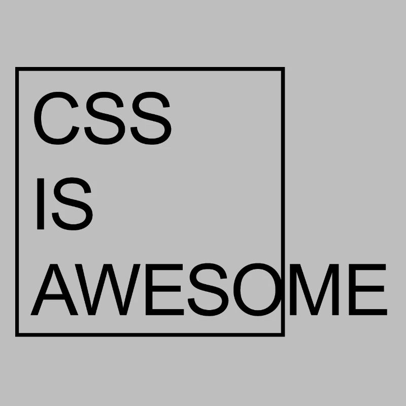 CSS Is Awesome