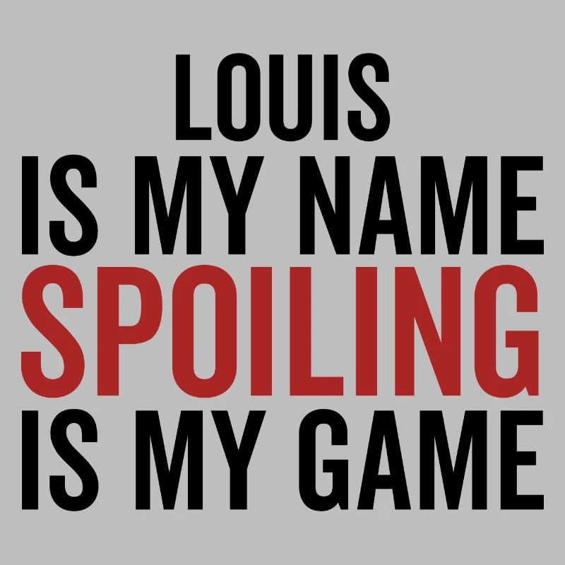 Louis est mon nom Spoiling est mon jeu