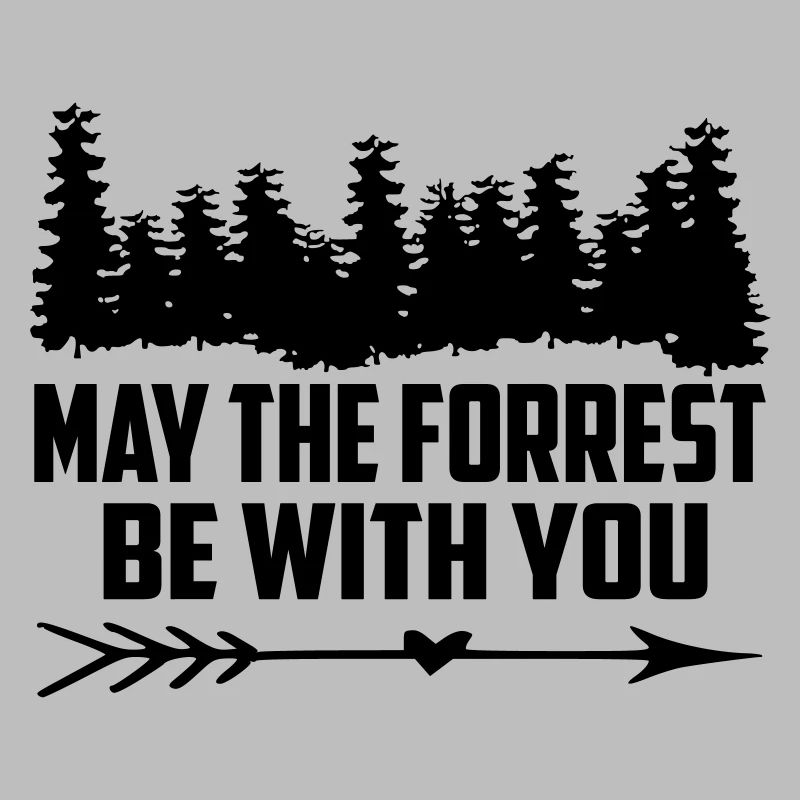möge der forrest bei dir sein