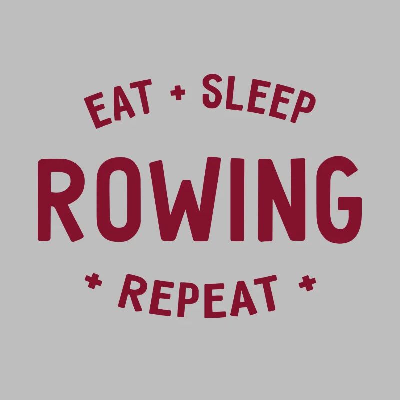 Manger dormir ramer Répéter - Aviron - Rameurs