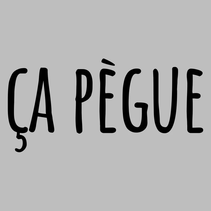 Ça pègue Expression régionale