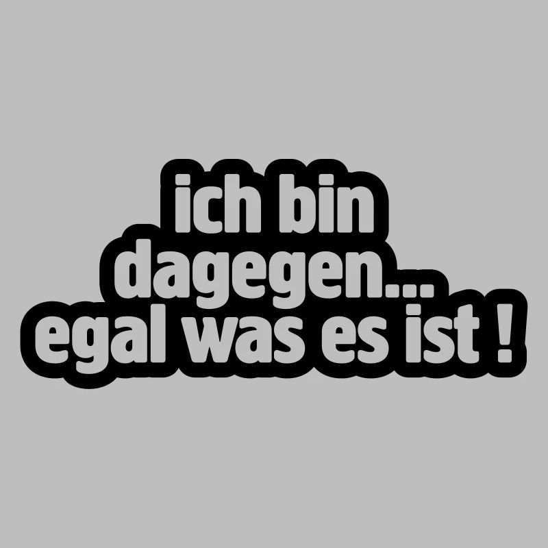 dagegen