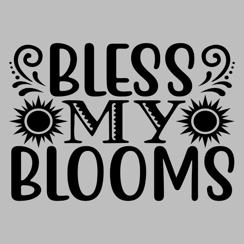 Bénis mes fleurs
