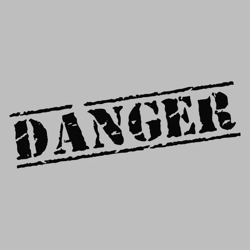 danger danger danger attention